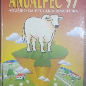 Anualpec 97 - Anuário da Pecuária Brasileira