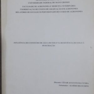 Influência do Conteúdo de Agua do Solo na Resistência do Solo à Penetração