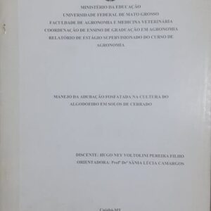 Manejo da Adubação Fosfatada Algodoeiro em Solos de Cerrado