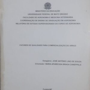 Fatores de Qualidade para Comercialização do Arroz