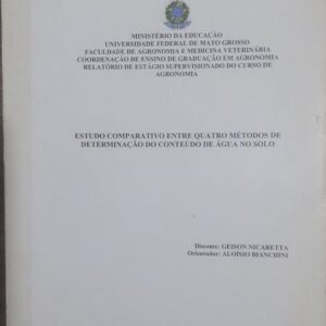 Estudo Comparativo entre Quatro Métodos de Determinação do Conteúdo de Água no Solo
