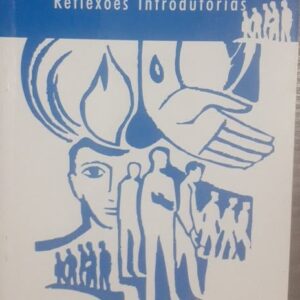 Espiritualidade Cristã - Reflexões Introdutórias