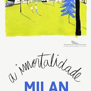 Imortalidade - Capa Dura