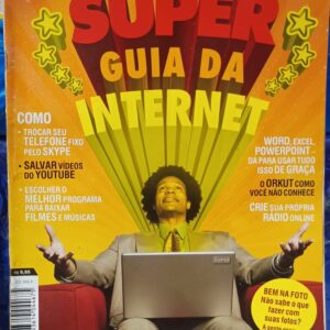 Revista Superinteressante 242-A - Super Guia da Internet