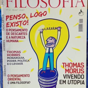 Revista Grandes Temas do Conhecimento Filosofia 42 - Thomas Morus Vivendo em Utopia