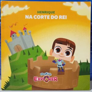 Henrique na Corte do Rei