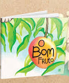 O Bom Fruto