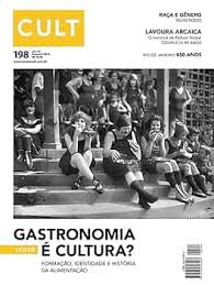 Revista Cult 198 - Gastronomia é Cultura