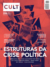 Revista Cult 206 - Estruturas da Crise Política