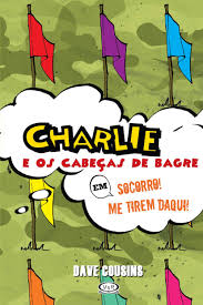 Charlie e Os Cabeca de Bagre em Socorro Me Tirem D