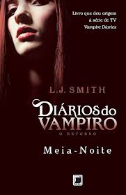 Diarios do Vampiro o Retorno Vol. 3 - Meia Noite