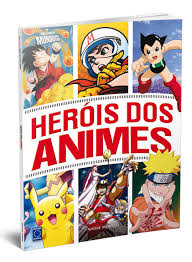 Biblioteca Mundo dos Super Heróis - Heróis dos Animes