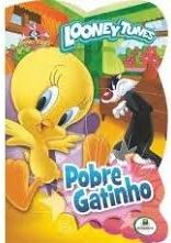 Looney Tunes - Pobre Gatinho