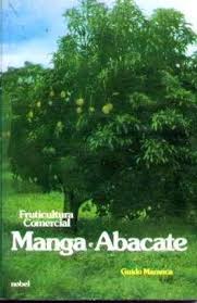 Fruticultura Comercial Manga e Abacate