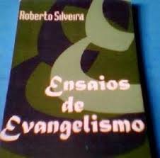 Ensaios de Evangelismo Livro 1