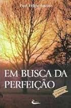Em Busca da Perfeição