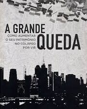 A Grande Queda