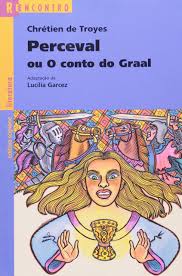 Série Reencontro - Perceval Ou Conto do Graal