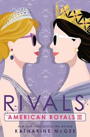Rivals American Royals Vol. 3