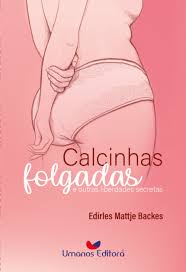 Calcinhas Folgadas