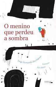 O Menino Que Perdeu a Sombra