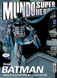 Revista Mundo dos Super Heróis 11 - Dossiê Batman