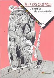 Eu e Os Outros - As Regras da Convivência
