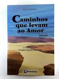 Caminhos Que Levam Ao Amor - Samuel