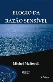 Elogio da Razão Sensível