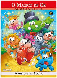 Clássicos para Sempre - O Mágico de Oz