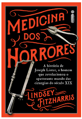 Medicina dos Horrores (Capa Dura)