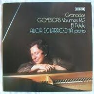 Lp Alicia de Larrocha - Granados Goyescas Vol. 1 e 2