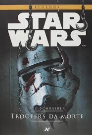 Star Wars Legends - Troopers da Morte