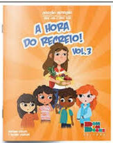Coleção Nutrição Vol. 3 - A Hora do Recreio