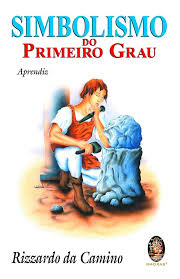 Simbolismo do Primeiro Grau - Aprendiz