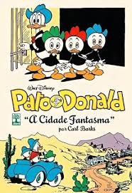 Pato Donald - A Cidade Fantasma (Capa Dura)
