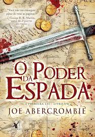 Poder da Espada Livro 1 - a Primeira Lei
