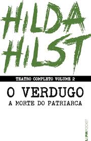 Teatro Completo Vol. 2 - O Verdugo a Morte da Patriarca